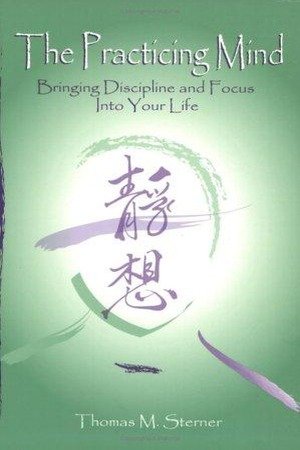The Practicing Mind